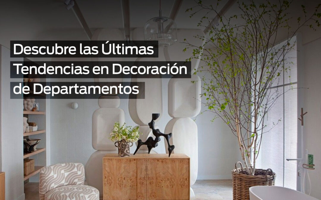 TENDENCIAS DECORACIÓN